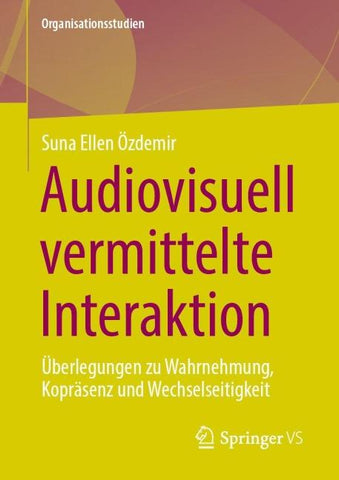 Audiovisuell vermittelte Interaktion