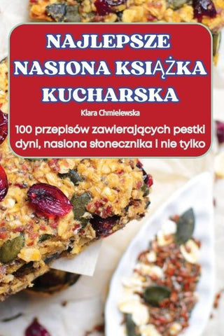 NAJLEPSZE NASIONA KSI¿¿KA KUCHARSKA