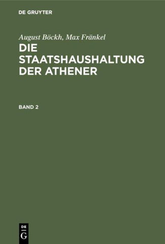 Die Staatshaushaltung der Athener. Band 2