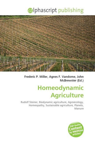 Homeodynamic Agriculture