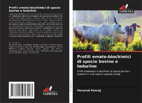 Profili emato-biochimici di specie bovine e bubaline