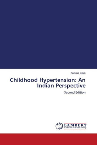 Childhood Hypertension: An Indian Perspective