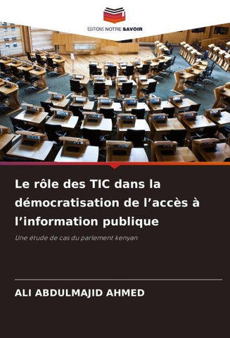 Le rôle des TIC dans la démocratisation de l'accès à l'information publique