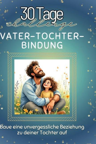 Vater-Tochter-Bindung