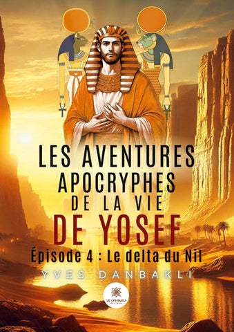 Les aventures apocryphes de la vie de Yosef
