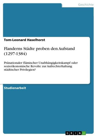 Flanderns Städte proben den Aufstand (1297-1384)