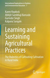 Learning and Sustaining Agricultural Practices