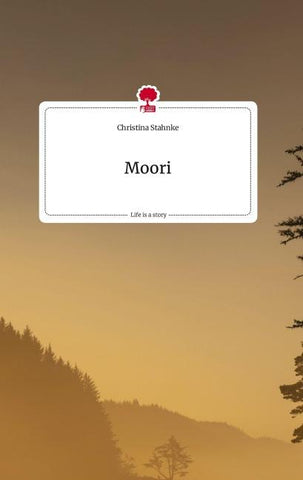Moori. Life is a Story - story.one