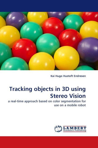 Tracking objects in 3D using Stereo Vision