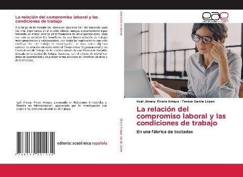 La relación del compromiso laboral y las condiciones de trabajo