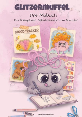 Glitzermuffel Das Malbuch