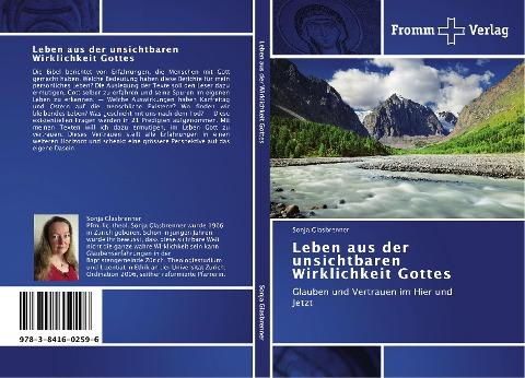 Leben aus der unsichtbaren Wirklichkeit Gottes