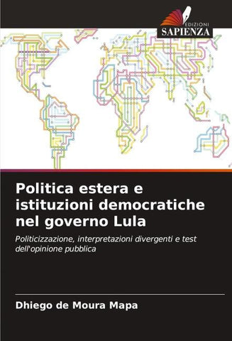 Politica estera e istituzioni democratiche nel governo Lula
