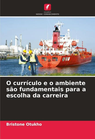 O currículo e o ambiente são fundamentais para a escolha da carreira