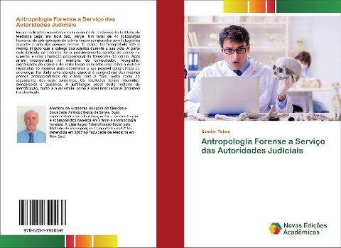 Antropologia Forense a Serviço das Autoridades Judiciais