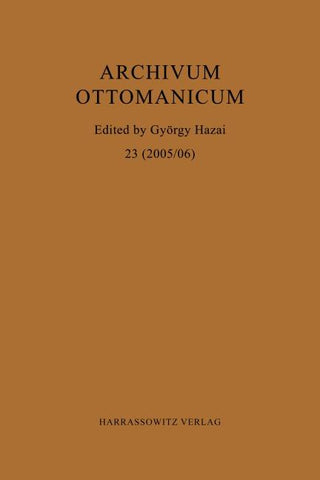 Archivum Ottomanicum 23 (2005/06)