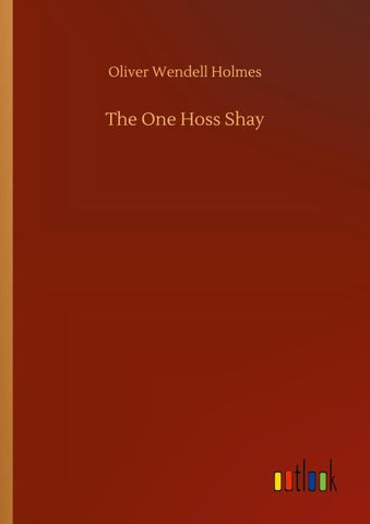 The One Hoss Shay