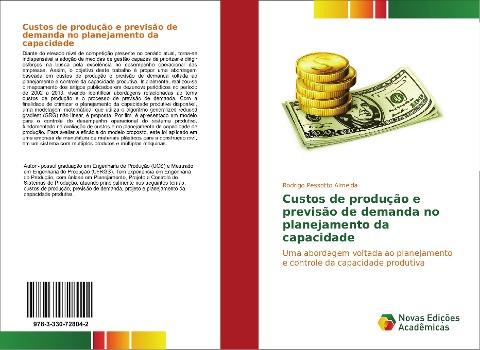 Custos de produção e previsão de demanda no planejamento da capacidade