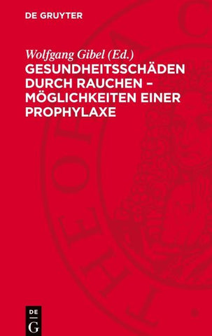 Gesundheitsschäden durch Rauchen – Möglichkeiten einer Prophylaxe