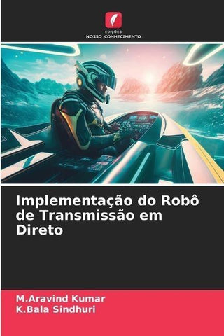 Implementação do Robô de Transmissão em Direto