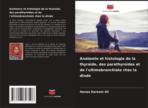 Anatomie et histologie de la thyroïde, des parathyroïdes et de l'ultimobranchiale chez la dinde