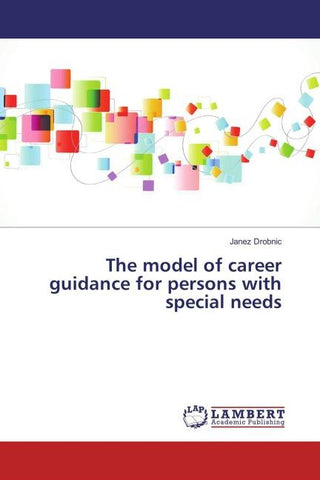 The model of career guidance for persons with special needs
