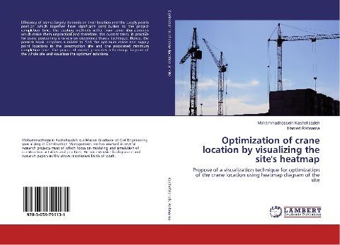 Optimization of crane location by visualizing the site's heatmap