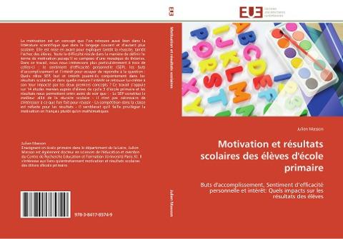 Motivation et résultats scolaires des élèves d'école primaire