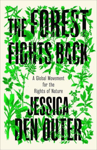 The Forest Fights Back