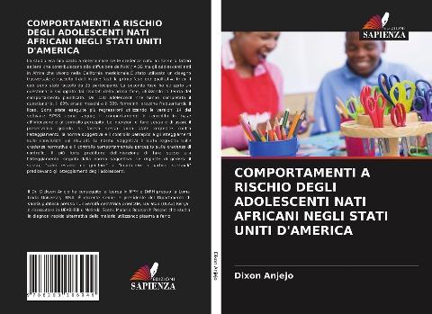 COMPORTAMENTI A RISCHIO DEGLI ADOLESCENTI NATI AFRICANI NEGLI STATI UNITI D'AMERICA