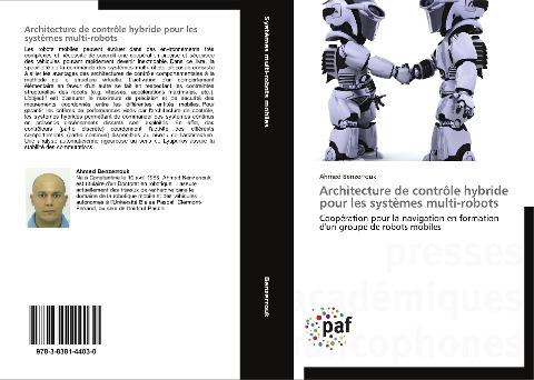 Architecture de contrôle hybride pour les systèmes multi-robots