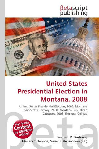 United States Presidential Election in Montana, 2008