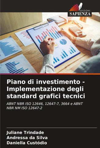 Piano di investimento - Implementazione degli standard grafici tecnici