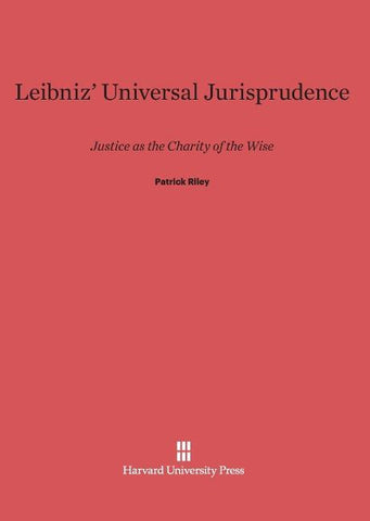Leibniz' Universal Jurisprudence