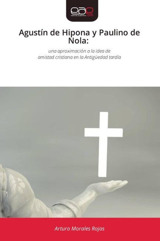 Agustín de Hipona y Paulino de Nola: