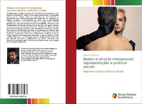 Beleza e atração interpessoal: representações e práticas sociais