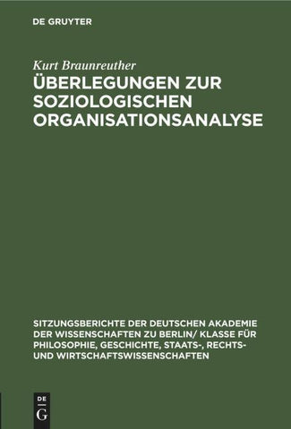Überlegungen zur soziologischen Organisationsanalyse