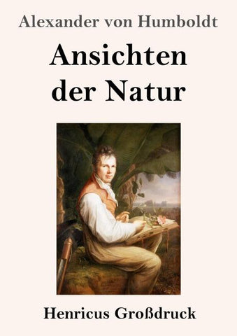 Ansichten der Natur (Großdruck)