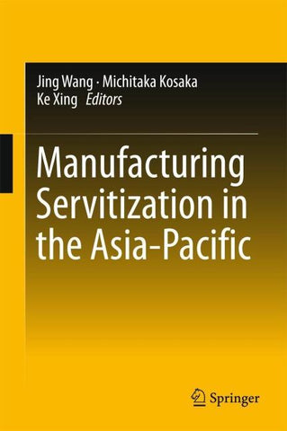 Manufacturing Servitization in the Asia-Pacific