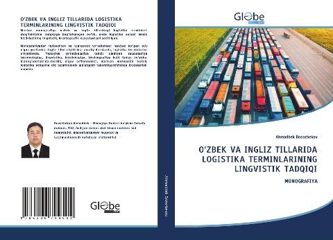 O¿ZBEK VA INGLIZ TILLARIDA LOGISTIKA TERMINLARINING LINGVISTIK TADQIQI