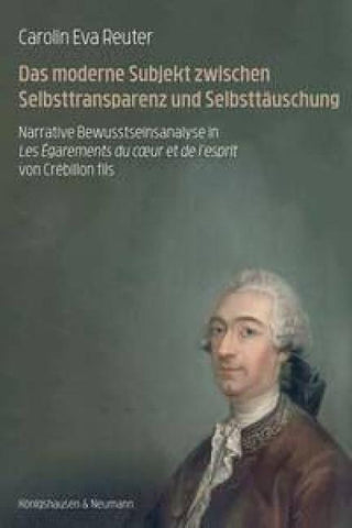 Das moderne Subjekt zwischen Selbsttransparenz und Selbsttäuschung