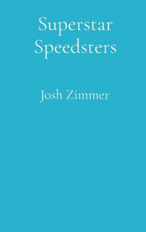 Superstar Speedsters