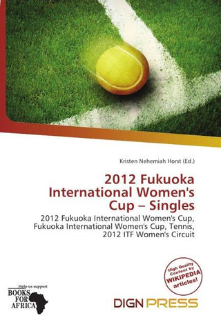 2012 Fukuoka International Women's Cup - Singles
