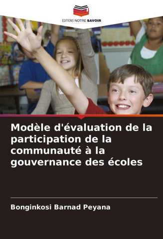 Modèle d'évaluation de la participation de la communauté à la gouvernance des écoles