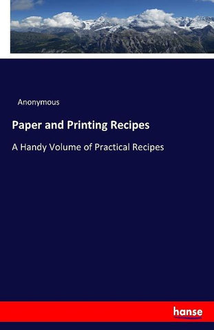 Paper and Printing Recipes