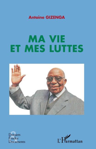 Ma vie et mes luttes