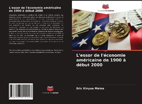 L'essor de l'économie américaine de 1900 à début 2000