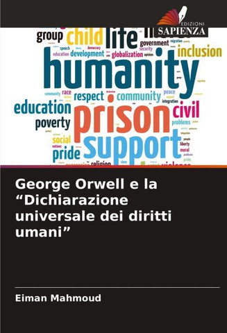 George Orwell e la "Dichiarazione universale dei diritti umani"