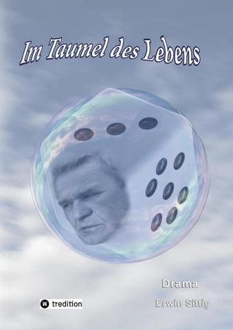 Im Taumel des Lebens