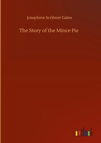 The Story of the Mince Pie